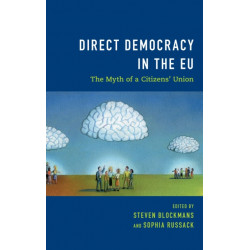 Direct Democracy in the EU: The Myth of a Citizens' Union