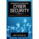Understanding Cybersecurity: Emerging Governance and Strategy
