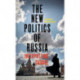 The New Politics of Russia: Interpreting Change