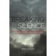 Breaking the Silence: Voices of the British Children of Refugees from Nazism