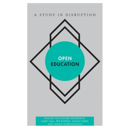 Open Education: A Study in Disruption