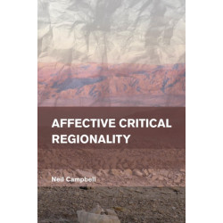 Affective Critical Regionality