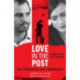 Love in the Post: From Plato to Derrida: The Screenplay and Commentary