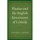 Plautus and the English Renaissance of Comedy