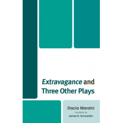 Extravagance and Three Other Plays