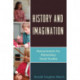 History and Imagination: Reenactments for Elementary Social Studies