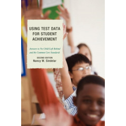 Using Test Data for Student Achievement: Answers to No Child Left Behind