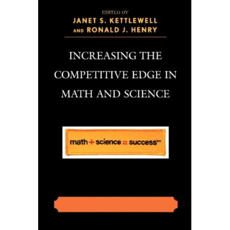 Increasing the Competitive Edge in Math and Science