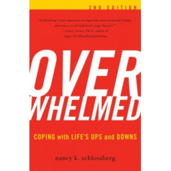 Overwhelmed: Coping with Life's Ups and Downs