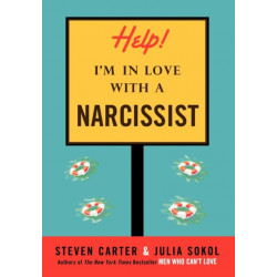 Help! I'm in Love with a Narcissist