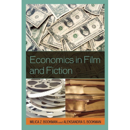 Economics in Film and Fiction