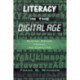 Literacy In the Digital Age: Reading, Writing, Viewing, and Computing