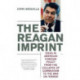 The Reagan Imprint: Ideas in American Foreign Policy from the Collapse of Communism to the War on Terror