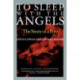 To Sleep with the Angels: The Story of a Fire