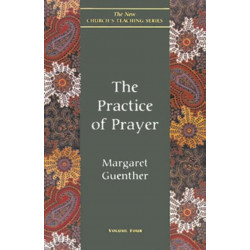 The Practice of Prayer