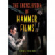 The Encyclopedia of Hammer Films