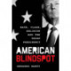 American Blindspot: Race, Class, Religion, and the Trump Presidency