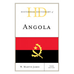 Historical Dictionary of Angola