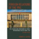 Foreign Relations of the PRC: The Legacies and Constraints of China's International Politics since 1949