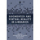 Augmented and Virtual Reality in Libraries