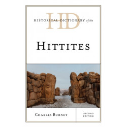 Historical Dictionary of the Hittites