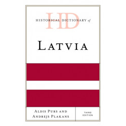 Historical Dictionary of Latvia