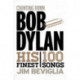 Counting Down Bob Dylan: His 100 Finest Songs