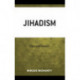 Jihadism: Past and Present