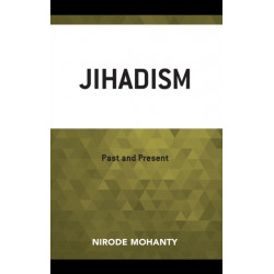 Jihadism: Past and Present