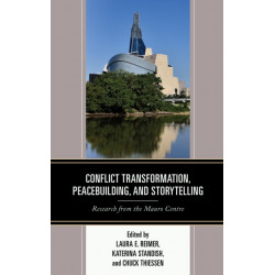 Conflict Transformation, Peacebuilding, and Storytelling: Research from the Mauro Centre