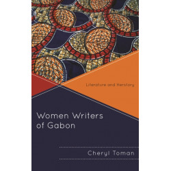 Women Writers of Gabon: Literature and Herstory