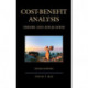 Cost-Benefit Analysis: Theory and Application