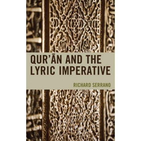 Qur'an and the Lyric Imperative