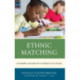 Ethnic Matching: Academic Success of Students of Color