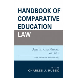 Handbook of Comparative Education Law: Selected Asian Nations, Volume 2