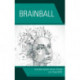 Brainball: Teaching Inquiry and Social Studies as a Team Sport