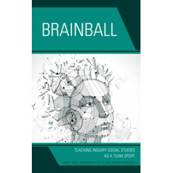 Brainball: Teaching Inquiry and Social Studies as a Team Sport