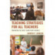 Teaching Strategies for All Teachers: Enhancing the Most Significant Variable