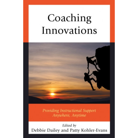 Coaching Innovations: Providing Instructional Support Anywhere, Anytime