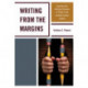 Writing From the Margins: Exploring the Writing Practices of Youth in the Juvenile Justice System