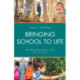 Bringing School to Life: Place-Based Education Across the Curriculum