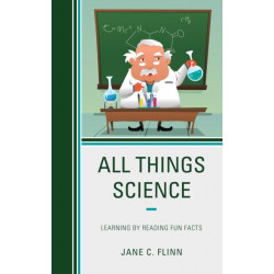 All Things Science: Learning by Reading Fun Facts
