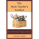The Math Teacher's Toolbox: How to Teach Math to Teenagers and Survive