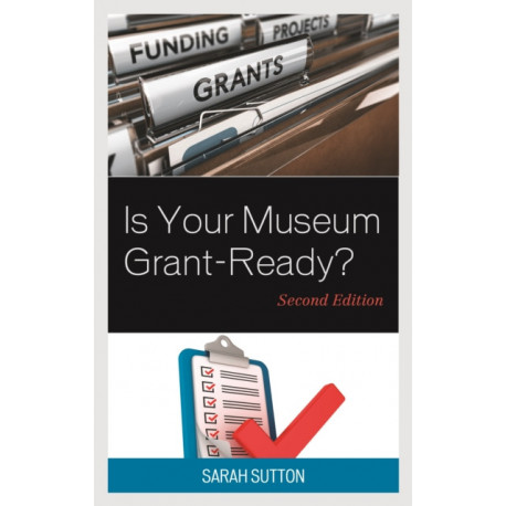 Is Your Museum Grant-Ready?