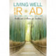 Living Well on the Road: Health and Wellness for Travelers