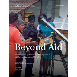 Beyond Aid: The Integration of Sustainable Development in a Coherent International Agenda