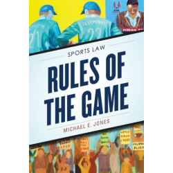 Rules of the Game: Sports Law