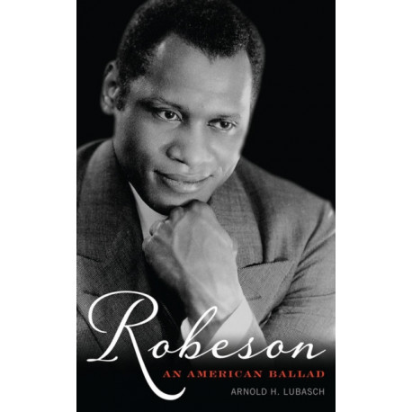 Robeson: An American Ballad