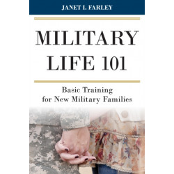 Military Life 101: Basic Training for New Military Families