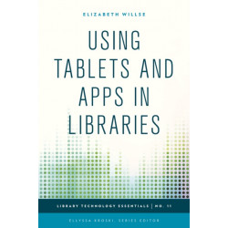 Using Tablets and Apps in Libraries
